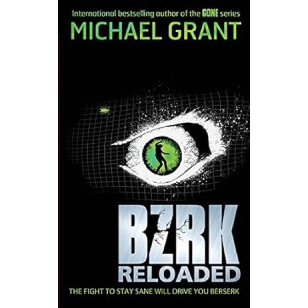 BZRK: RELOADED (BZRK) Kindle Edition by Michael Grant (Author)  Format: Kindle Edition