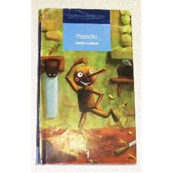 Pinocchio Hardcover – January 1, 2005 by Carlo Collodi (Author)