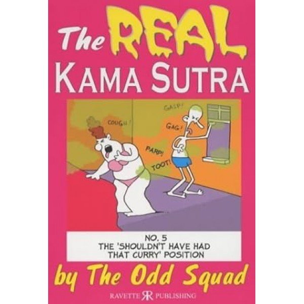 The Real Kama Sutra, by the Odd Squad (The Odd Squad) Paperback – January 1, 2001 by Allan Plenderleith (Author)