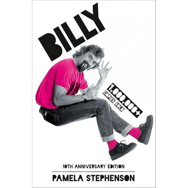 Billy Connolly: The bestselling biography of stand-up comedy legend Billy Connolly, by his wife Pamela Stephenson Paperback – Special Edition, 8 July 2002 by Pamela Stephenson (Author)