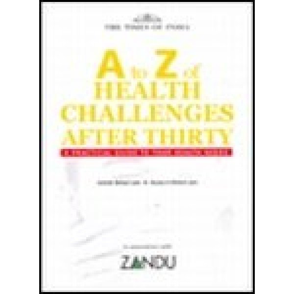 A-Z Health Challenges After 30 by Ashok Birbal Jain (Author)