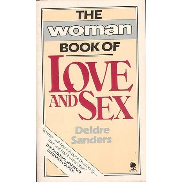 "Woman" Book of Love and Sex  Paperback by Deidre Sanders (Author)