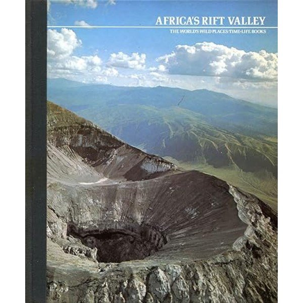 Africa's Rift Valley (World's Wild Places S.) Paperback by Colin Willock (Author), the editors of Time-Life Books (Author), Goetz D. Plage (Photographer)  of Time-Life (Editor)Books