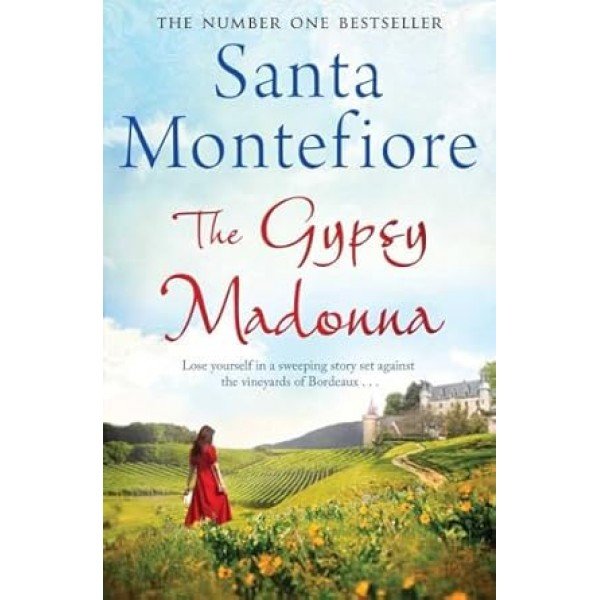 The Gypsy Madonna Paperback – January 1, 2016 by Santa Montefiore (Author)