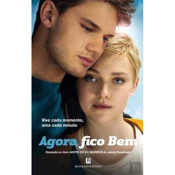 Agora Fico Bem (Portekizce Baskı) [Paperback] Jenny Downham
