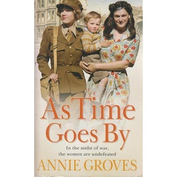 Xas Time Goes By Rs Paperback – September 1, 2010 by Groves Annie (Author)