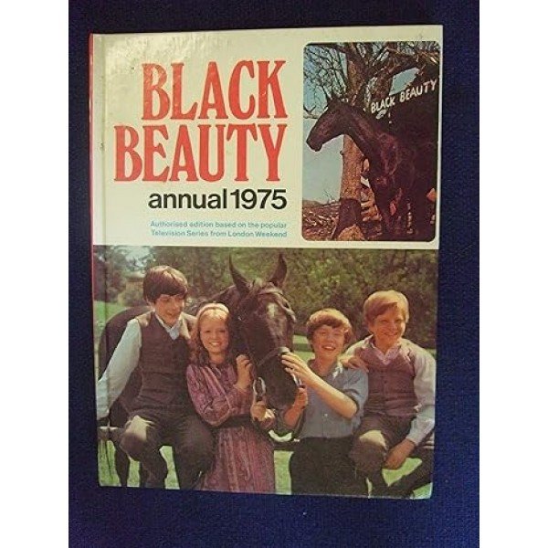 Black Beauty Annual 1975 Hardcover – January 1, 1974 by Anon (Author)