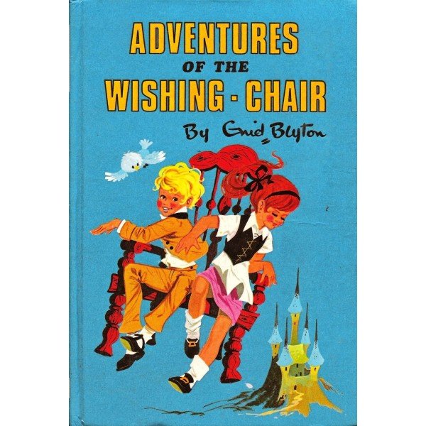 Adventures of the Wishing Chair by guid blyton