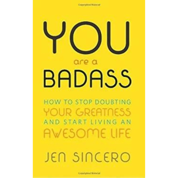 You Are a Badass® 