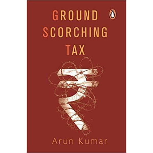 Ground Scorching Tax